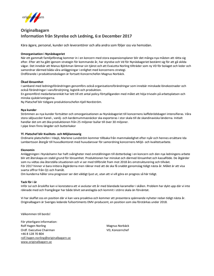 Information från Originalbagarn  från Styrelse och Ledning 6:e December 2017