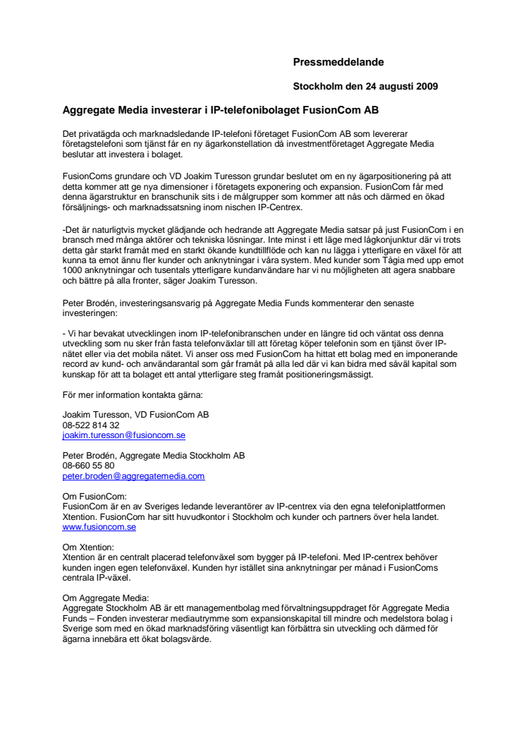 Aggregate Media investerar i IP-telefonibolaget FusionCom AB