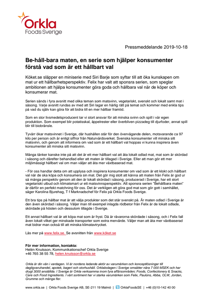 Be-håll-bara maten, en serie som hjälper konsumenter förstå vad som är ett hållbart val