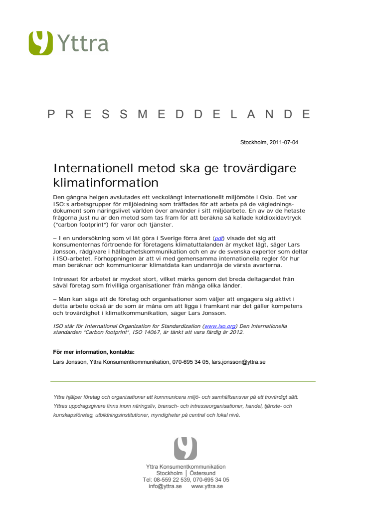 Internationell metod ska ge trovärdigare klimatinformation