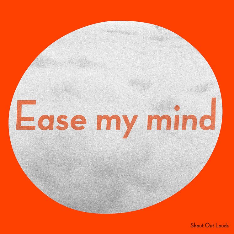 Ease My Mind Artwork