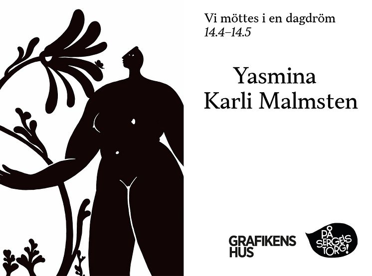 Grafikens Hus och På Sergels torg visar: Yasmina Karli Malmsten