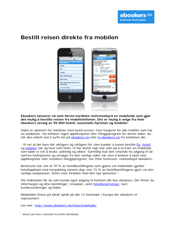 Bestill reisen direkte fra mobilen
