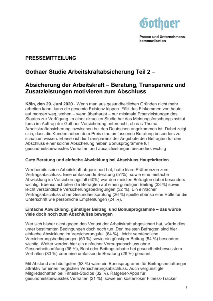 Gothaer Studie Arbeitskraftabsicherung Teil 2 – Absicherung der Arbeitskraft – Beratung, Transparenz und Zusatzleistungen motivieren zum Abschluss