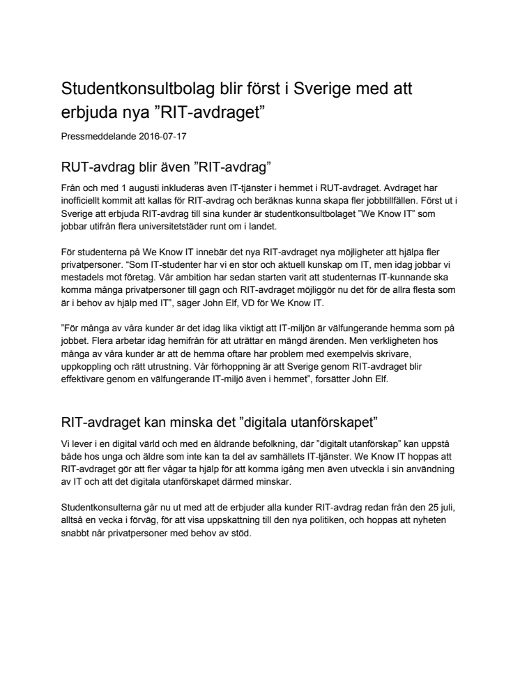 Först i Sverige med nya RIT-avdraget
