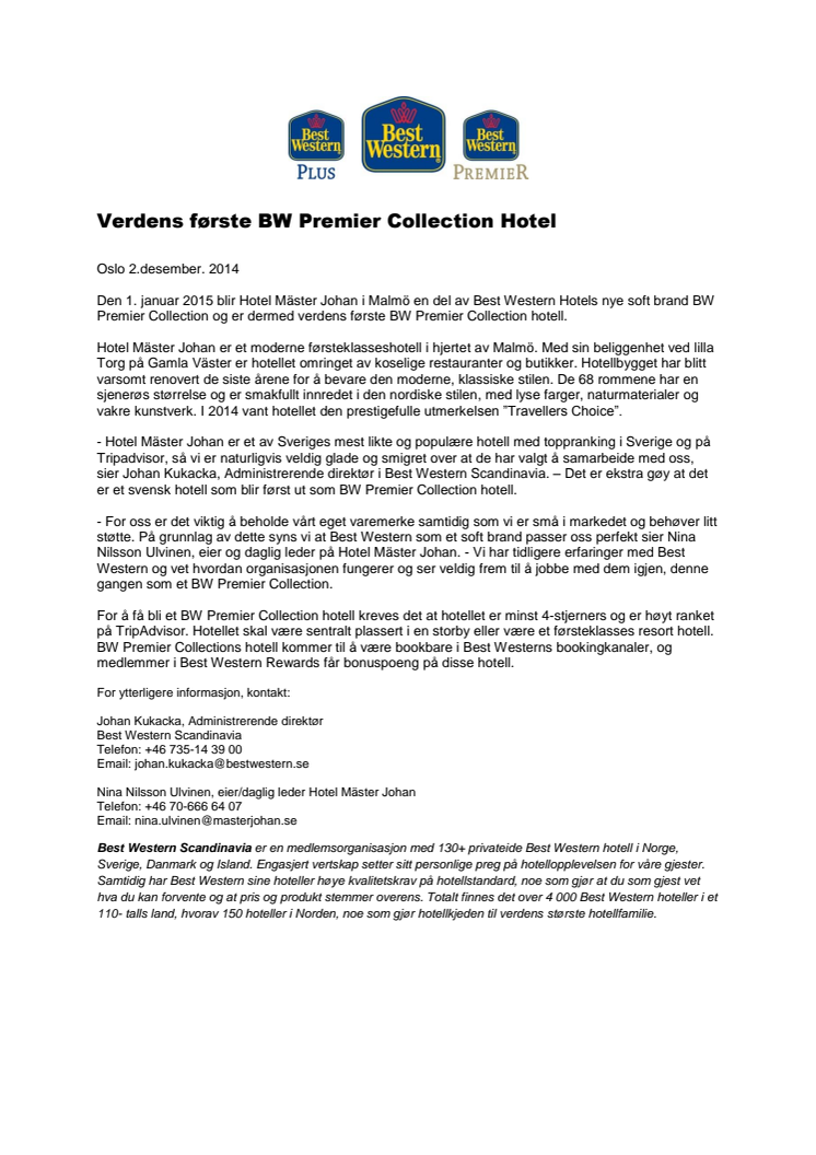 Verdens første BW Premier Collection hotell