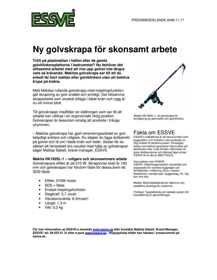 Ny golvskrapa för skonsamt arbete 