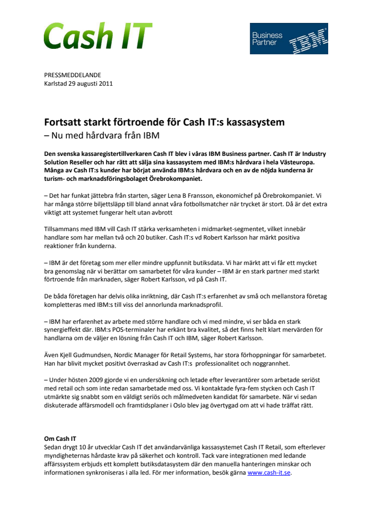Fortsatt starkt förtroende för Cash IT:s kassasystem – nu med hårdvara från IBM