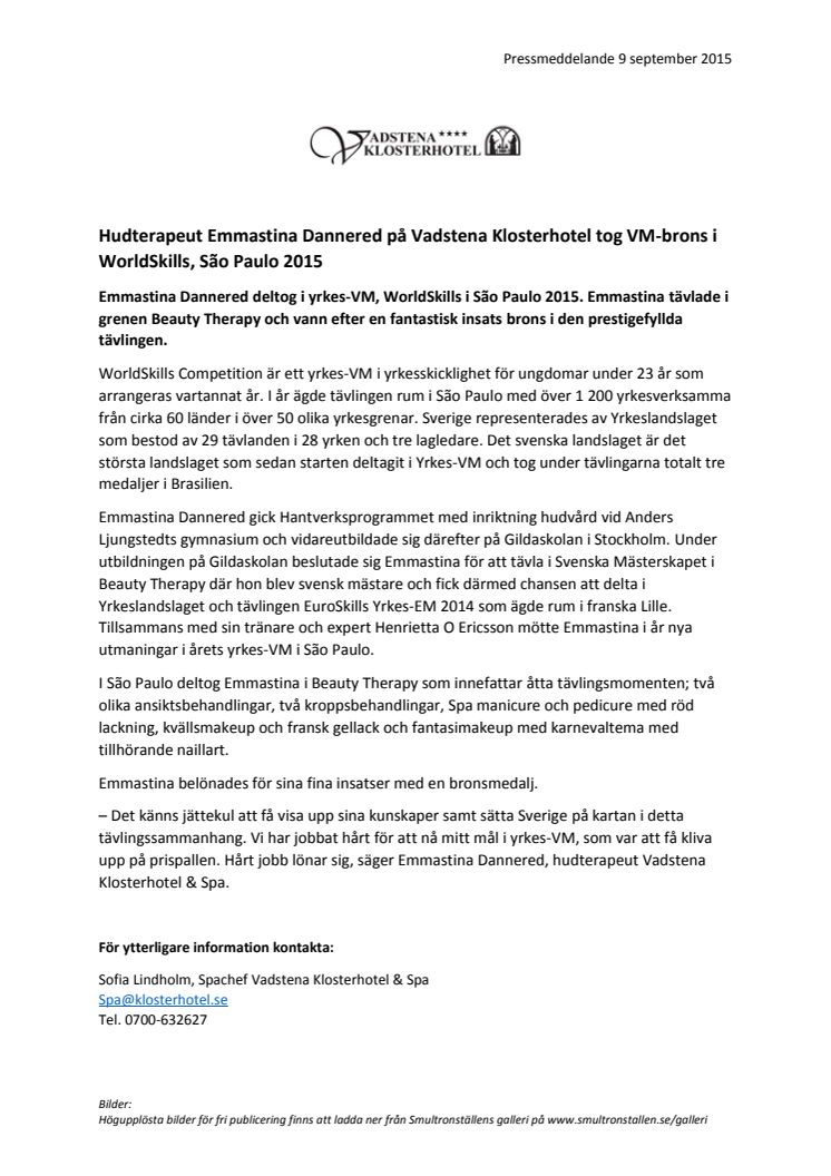 Hudterapeut Emmastina Dannered på Vadstena Klosterhotel tog VM-brons i WorldSkills, São Paulo 2015