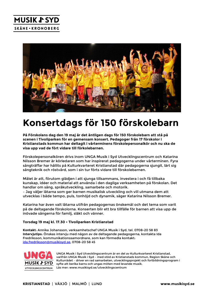 Konsertdags för 150 förskolebarn i Kristianstad