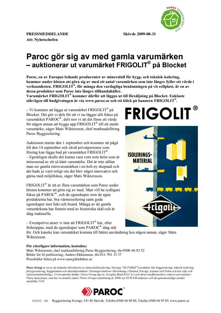 Paroc gör sig av med gamla varumärken  – auktionerar ut varumärket FRIGOLIT® på Blocket
