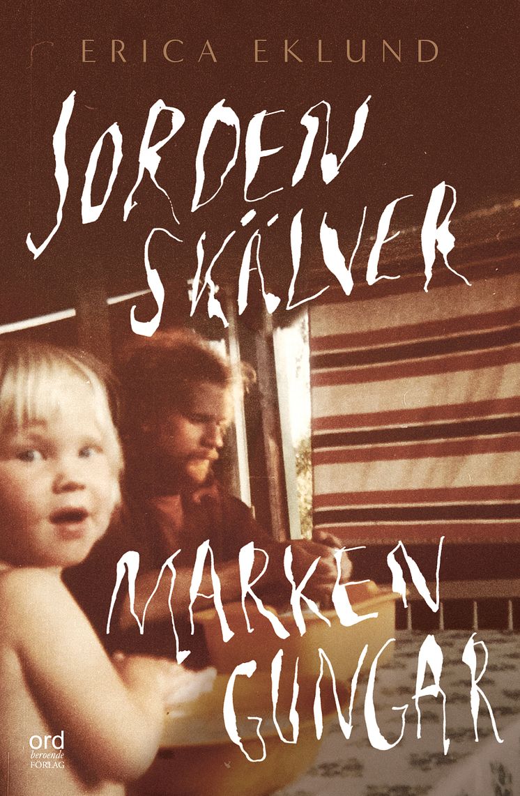 Jorden skälver marken gungar