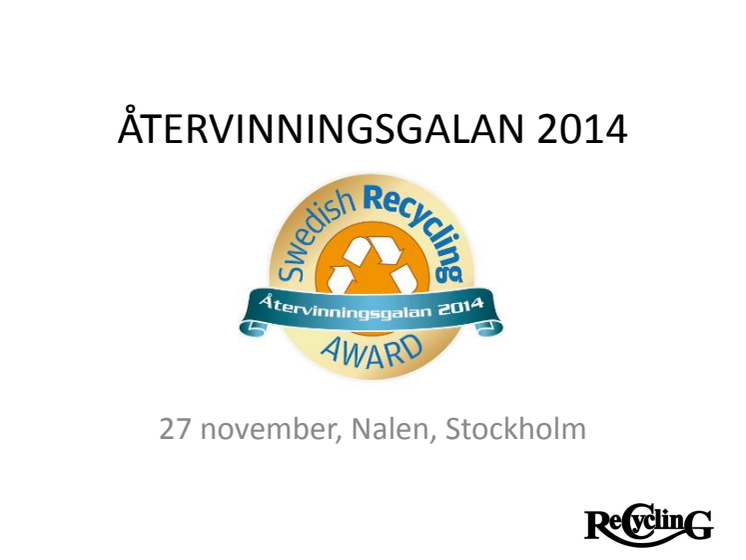 Återvinningsgalan 2014: finalisterna - juryns motiveringar