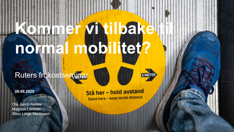 Kommer vi tilbake til normal mobilitet?