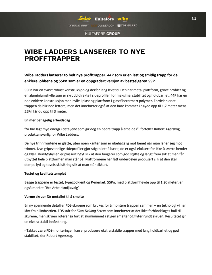 Wibe Ladders lanserer to nye profftrapper