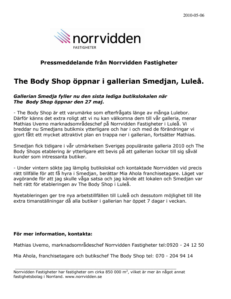 The Body Shop öppnar i gallerian Smedjan, Luleå.