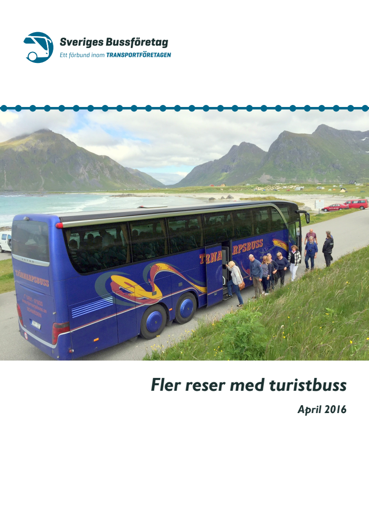 ​Svenskarnas resande med turistbuss ökar till 7,8 miljoner resor per år