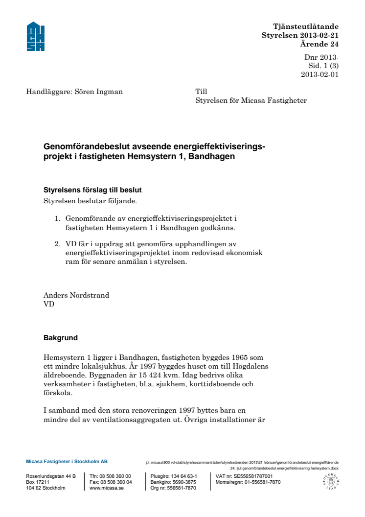 Joakim Larsson (M): Högdalens äldreboende rustas för framtiden