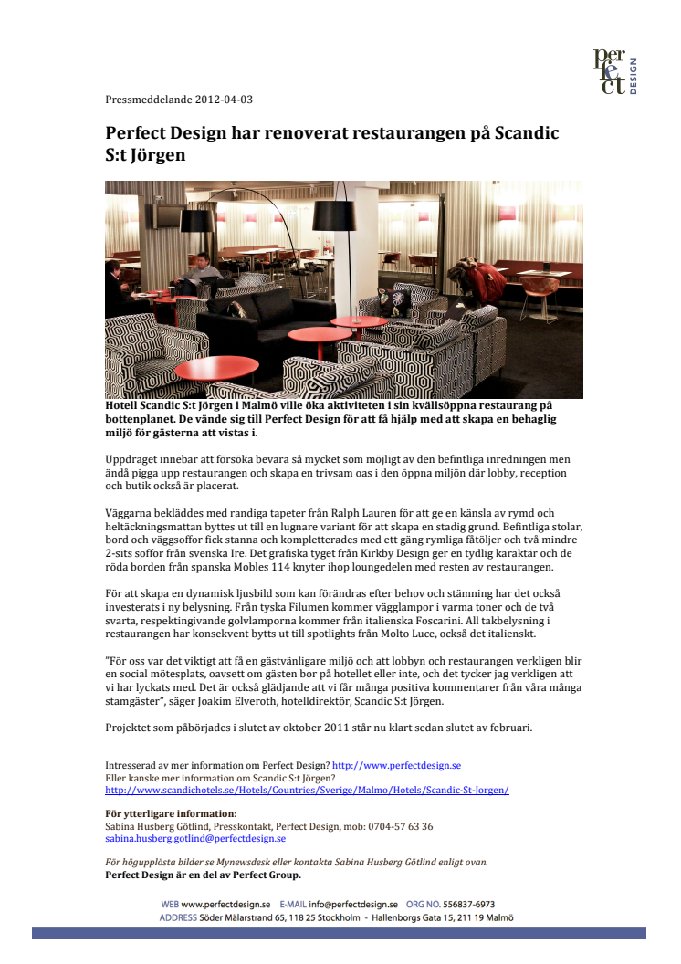 Perfect Design har renoverat restaurangen på Scandic S:t Jörgen