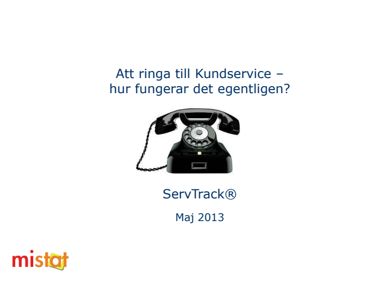 Att ringa kundservice - ok, men inte bra!