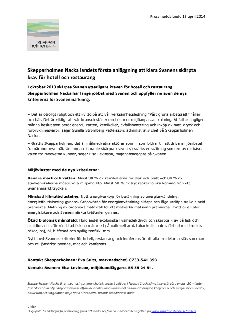 Skepparholmen Nacka landets första anläggning att klara Svanens skärpta krav för hotell och restaurang