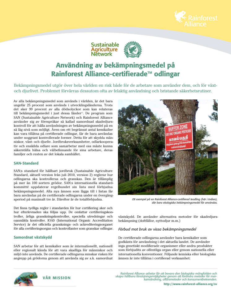 Användning av bekämpningsmedel på Rainforest Alliance-certifieradeTM odlingar