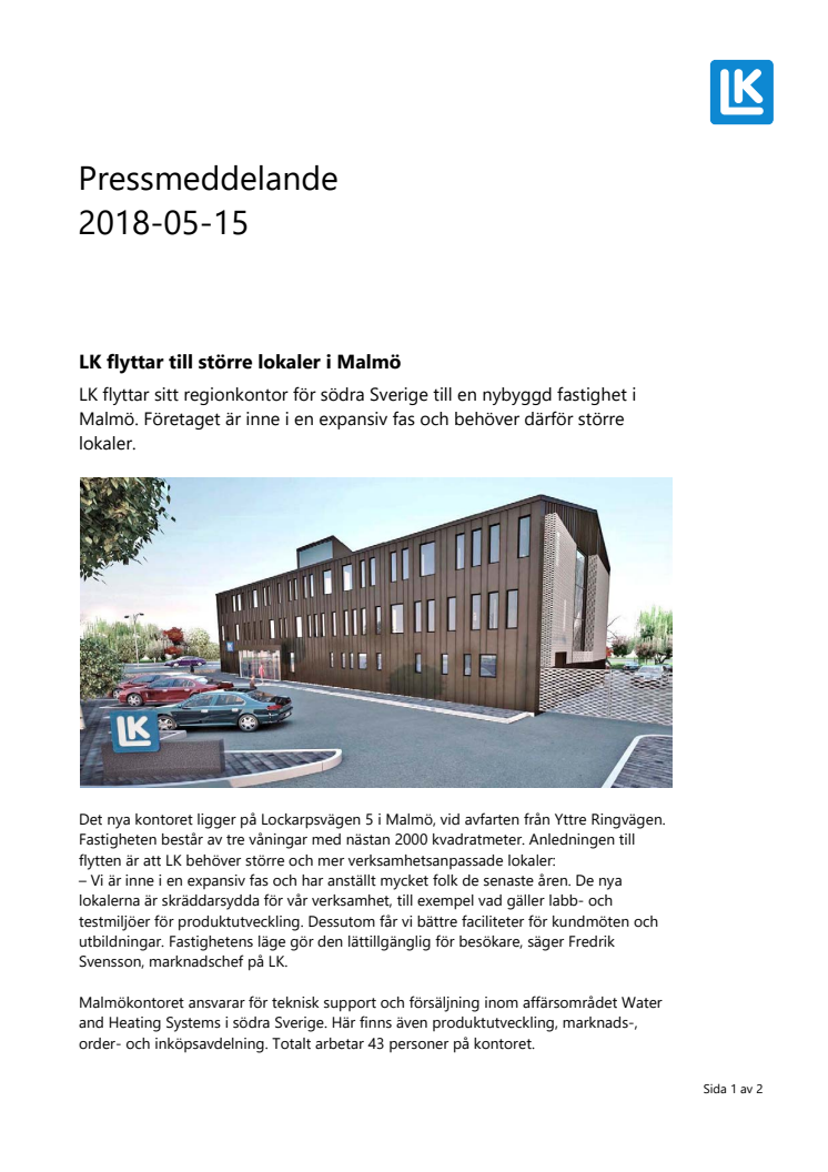 LK flyttar till större lokaler i Malmö