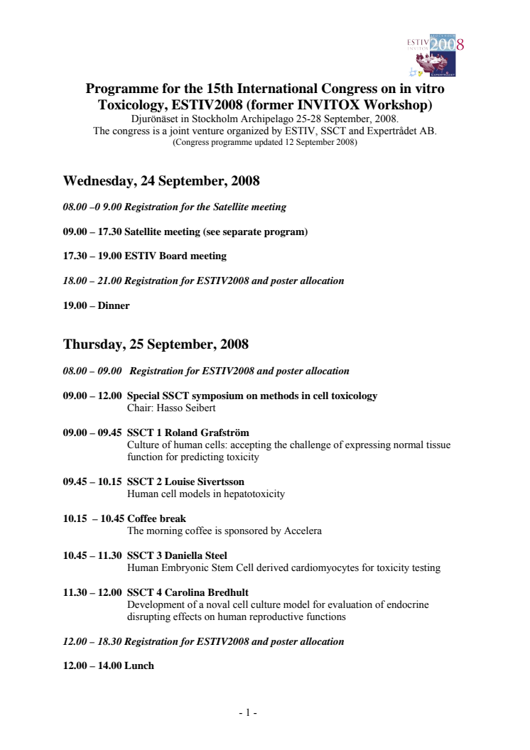 Program för ESTIV2008, 25-28 sept