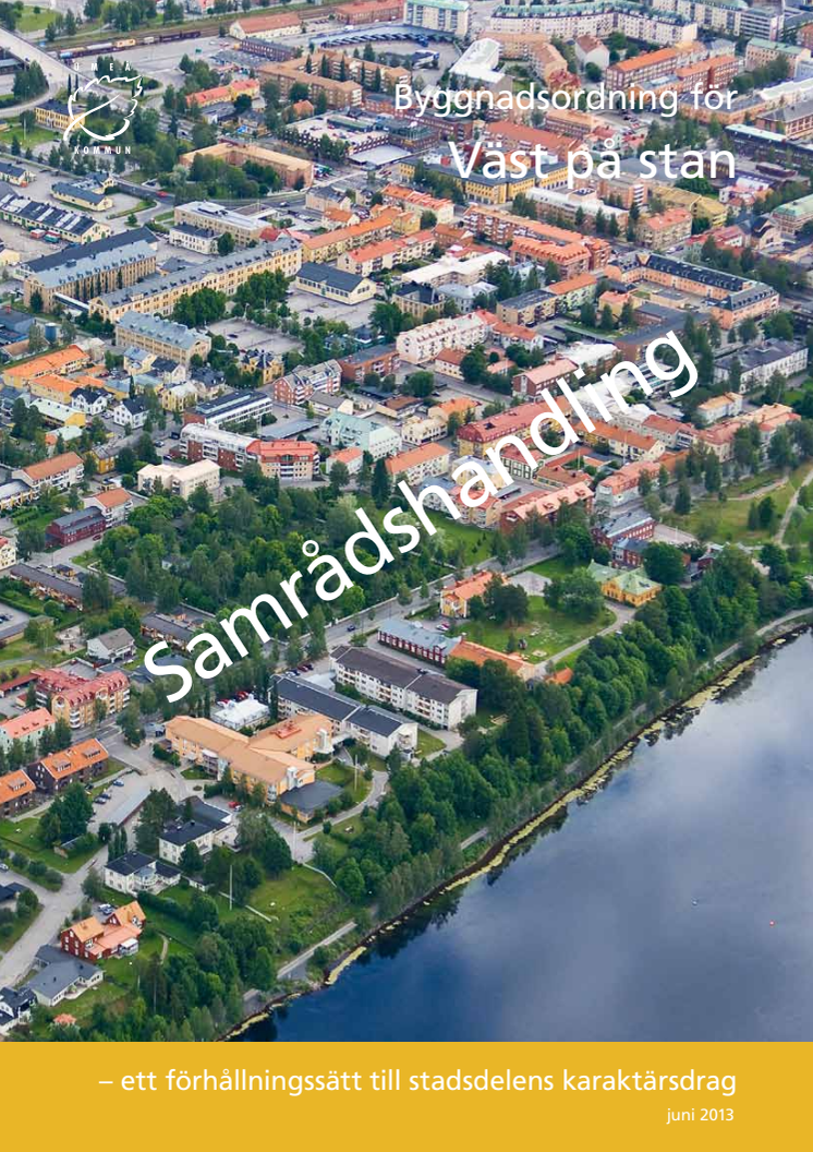 Väst på stan samråd byggnadsordning