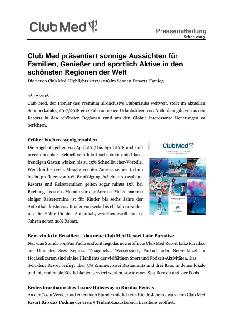 Club Med präsentiert sonnige Aussichten für Familien, Genießer und sportlich Aktive in den schönsten Regionen der Welt