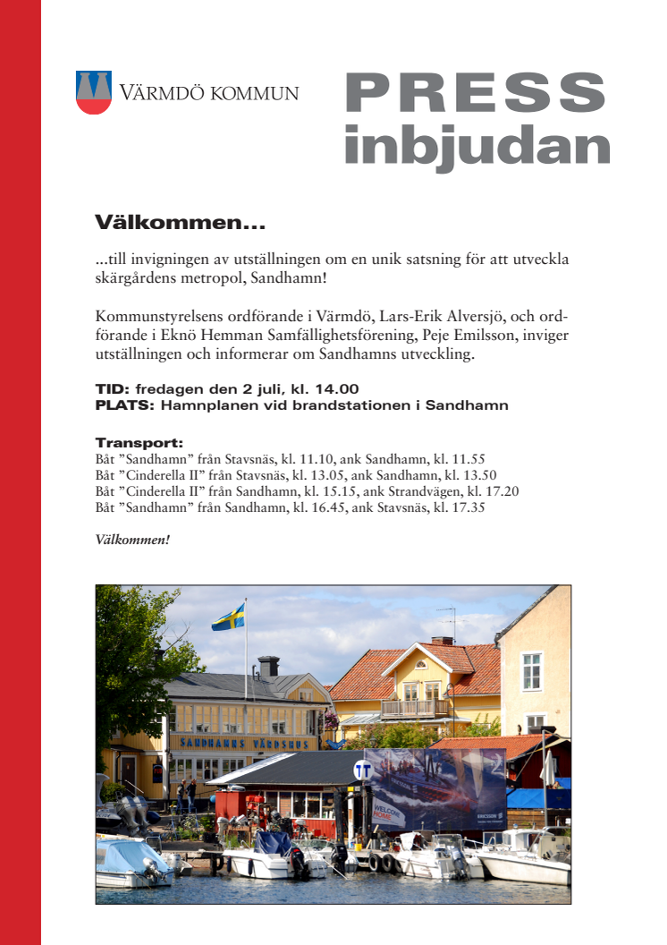 Unik satsning i Sandhamn
