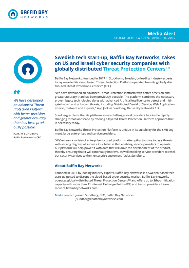 Swedish tech start-up, Baffin Bay Networks, takes on US and Israeli cyber security companies with globally distributed Threat Protection Centers™