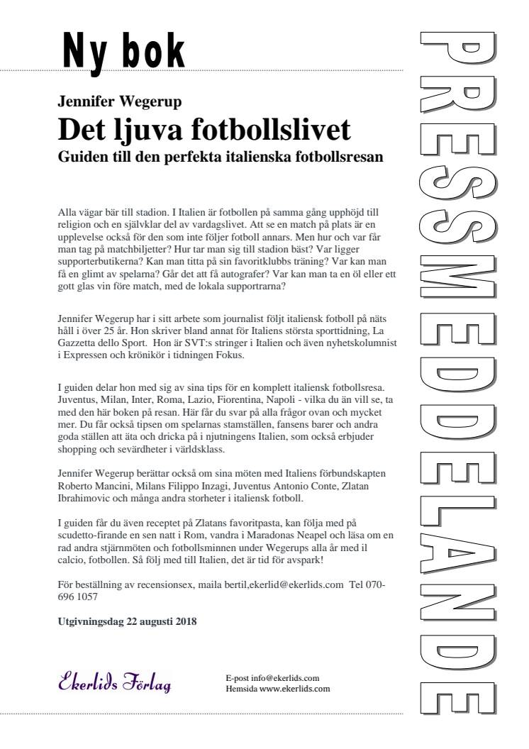 Ny bok: Det ljuva fotbollslivet - guiden till den perfekta italienska fotbollsresan