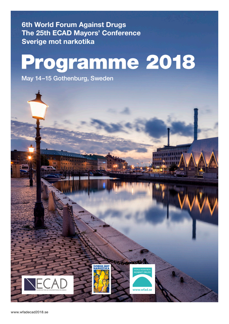 Program World Forum Against Drugs, ECAD Mayors’ Conference,  Sverige mot narkotika