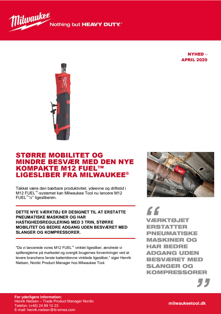 STØRRE MOBILITET OG MINDRE BESVÆR MED DEN NYE KOMPAKTE M12 FUEL™ LIGESLIBER FRA MILWAUKEE®