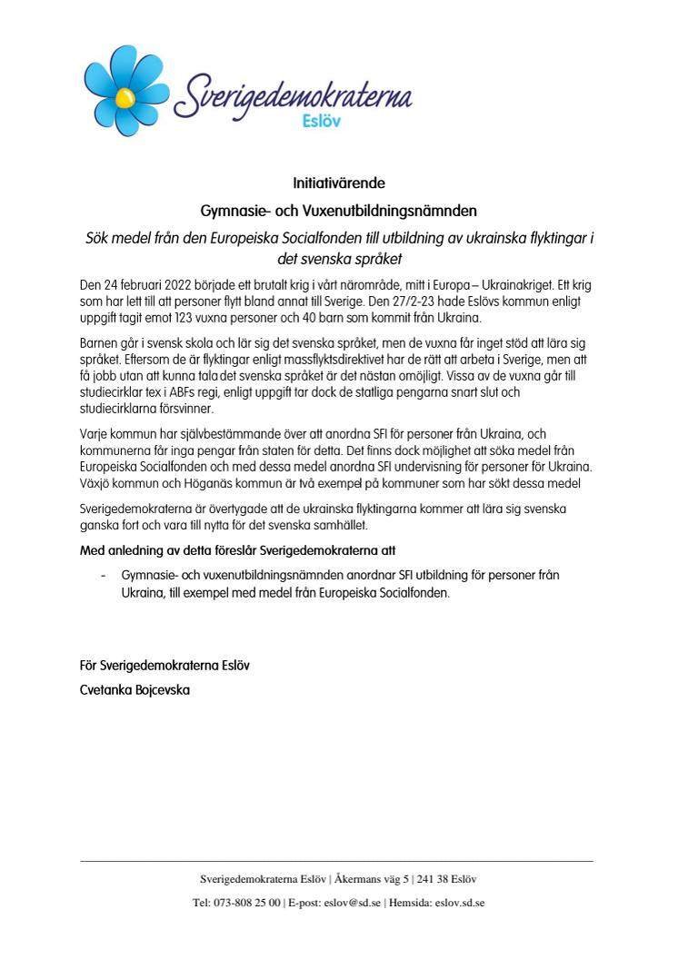 Initiativärende Sök medel från den Europeiska Socialfonden till utbildning av ukrainska flyktingar i det svenska språket.pdf