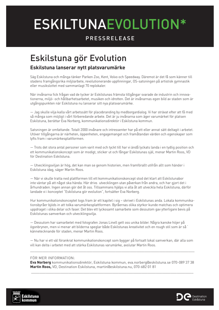 Eskilstuna gör Evolution - Eskilstuna lanserar ett nytt platsvarumärke.