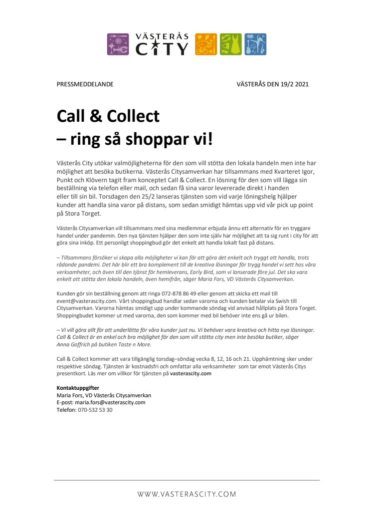 Call & Collect – ring så shoppar vi!