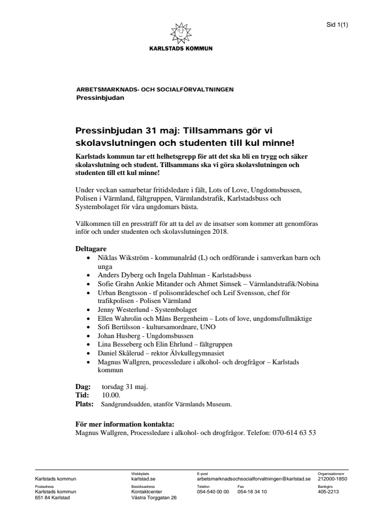 Pressinbjudan 31 maj: Tillsammans gör vi skolavslutningen och studenten till ett kul minne!