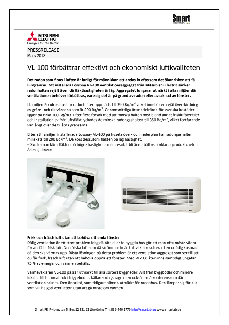 Mitsubishi Electrics VL-100 sänkte effektivt radonhalten i barnfamiljens hus