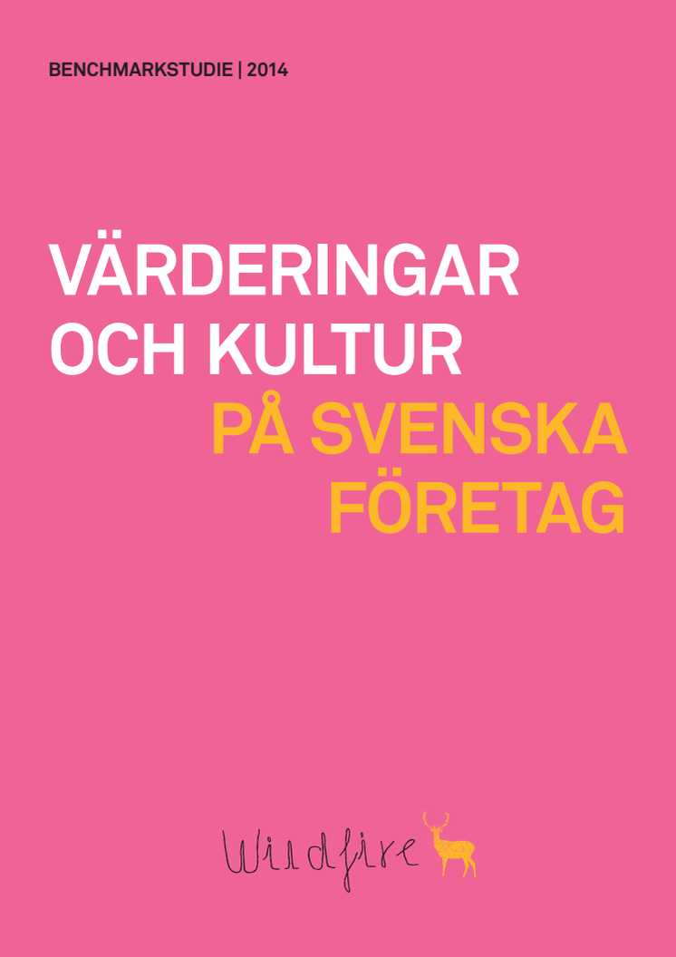 Ny kartläggning bland 300 svenska företag: Starkt samband mellan företagskultur och finansiella resultat 