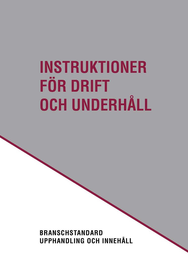 Instruktioner för drift och underhåll