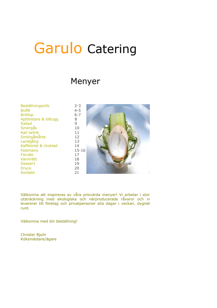 Garulo Catering i Stockholm - Menyer