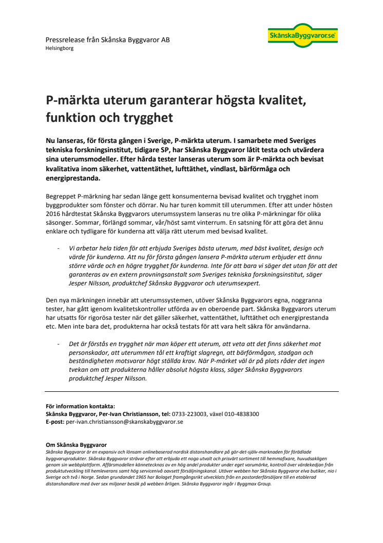 ​P-märkta uterum garanterar högsta kvalitet, funktion och trygghet