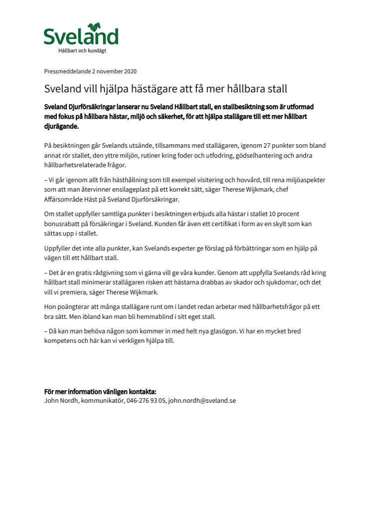 Sveland vill hjälpa hästägare att få mer hållbara stall