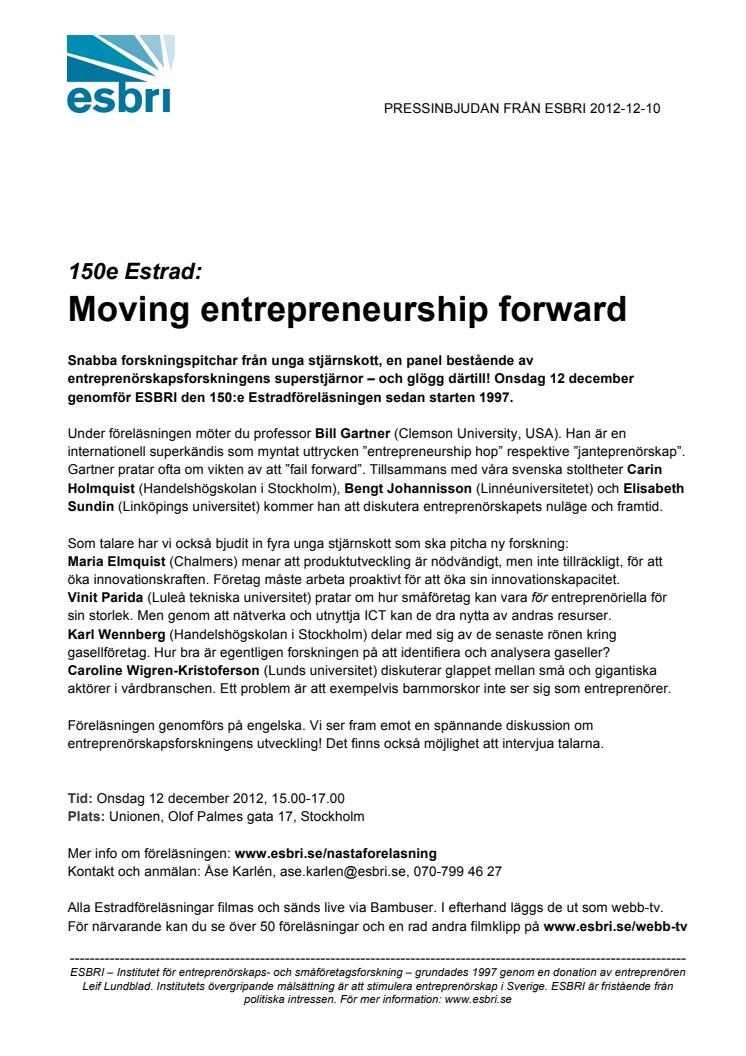 150e Estrad: Moving entrepreneurship forward