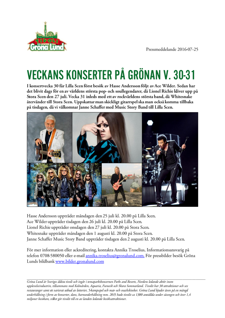 Veckans konserter på Grönan V. 30-31