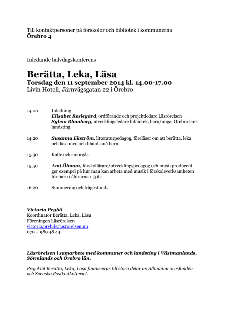  Berätta, Leka, Läsa Örebro 11 september 2014