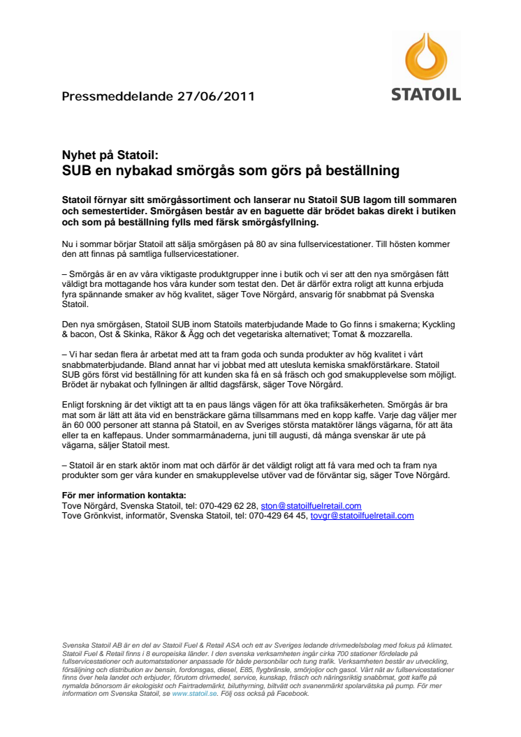 Nyhet på Statoil:  SUB en nybakad smörgås som görs på beställning