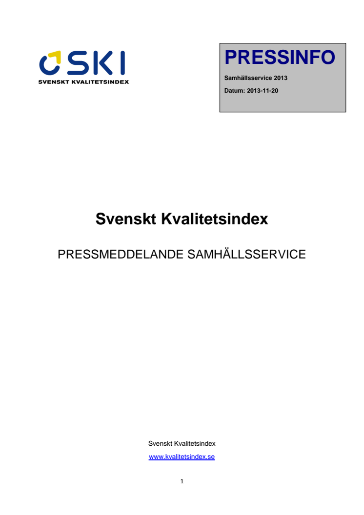 Svenskt Kvalitetsindex om Samhällsservice 2013